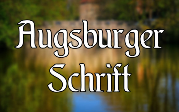 Augsburger Schrift: A Vintage Display Font for Modern Branding