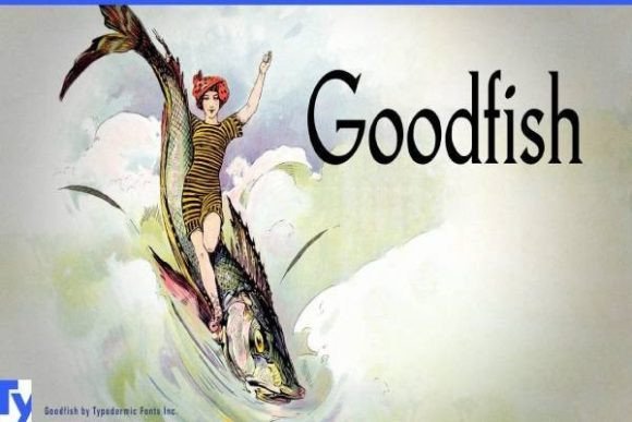 Goodfish: A Timeless Serif Font with a Vintage Charm